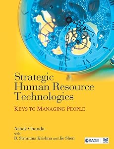 Strategic Human Resource Technologies: Keys to Managing People