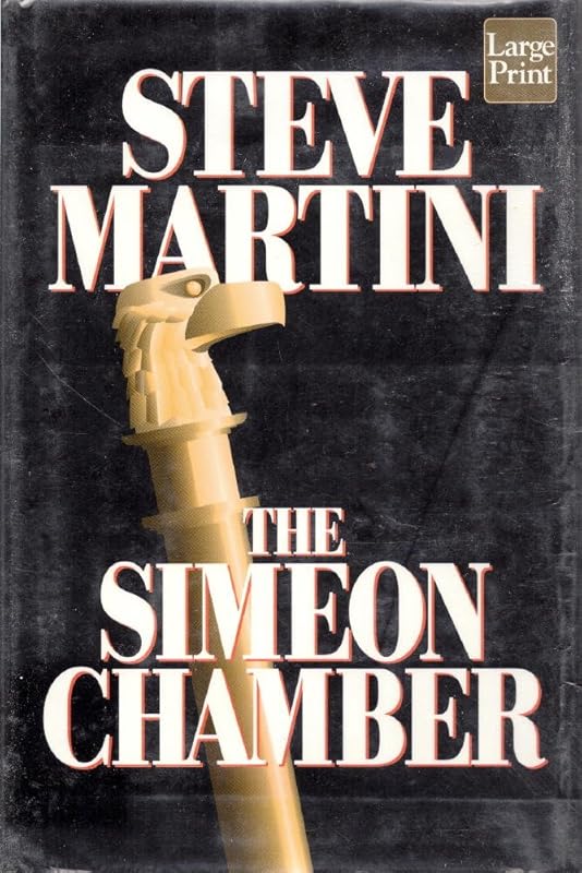 The Simeon Chamber by Steve Martini