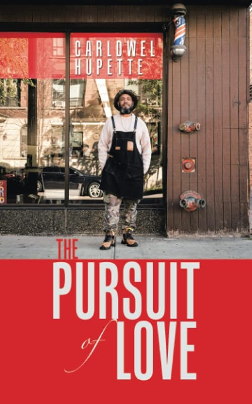 The Pursuit of Love by Carldwel Hupette