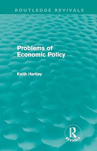 Problems of Economic Policy (Routledge Revivals) by Keith Hartley