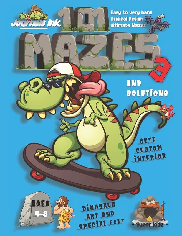 101 Mazes For Kids 3: SUPER KIDZ Book. Children - Ages 4-8 (US Edition). Skateboarding Dinosaur custom art interior. 101 Puzzles with solutions - Easy ... book for fun activity time! (Dinosaurs 19MD5) by Journals Ink.