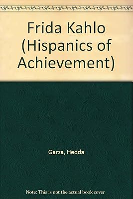 Frida Kahlo (Hispanics of Achievement)