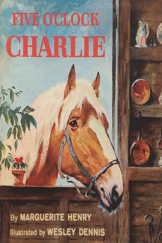 Five o'clock Charlie by Marguerite Henry