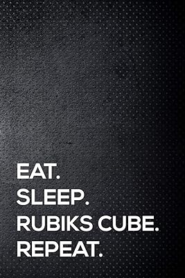 Eat. Sleep. Rubiks Cube. Repeat.: 6x9 inch travel size 110 blank lined pages.