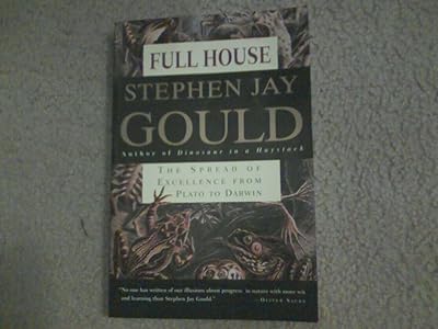 Full House: The Spread of Excellence from Plato to Darwin