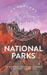 National Parks: An Outdoor Adventure Journal & Passport Stamps Log, Pinnacles by Wild Simplicity Paper Co.