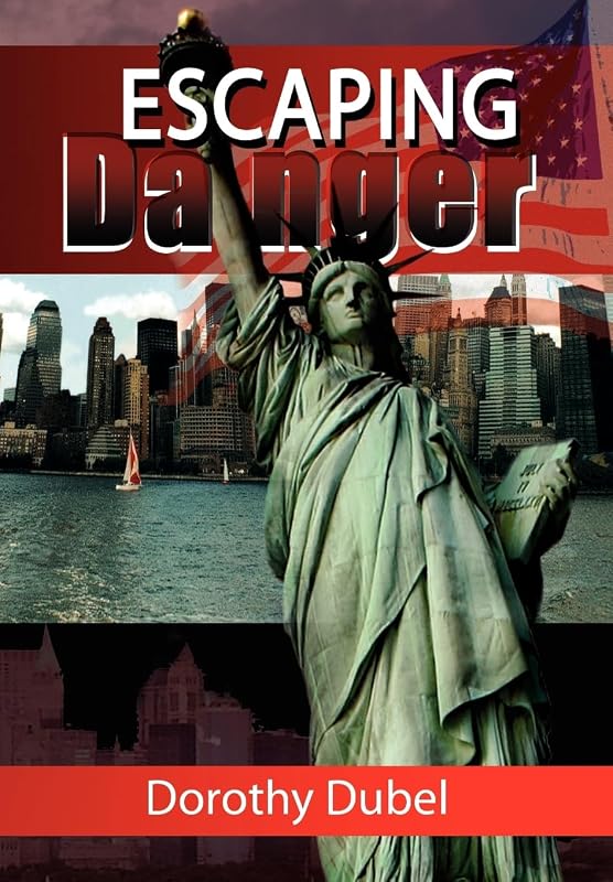 Escaping Danger by Dorothy Dubel