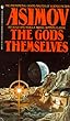The Gods Themselves
