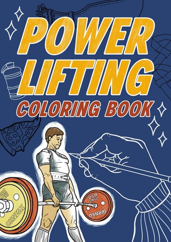 Powerlifting Coloring Book: for adults and kids by True Coloring Book
