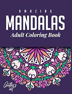 Amazing Mandalas : Coloring Book for Adults
