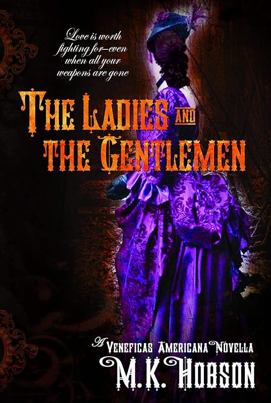 The Ladies and the Gentlemen by M. K. Hobson