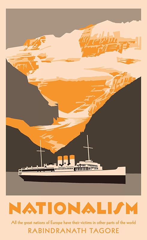 Nationalism (Penguin Great Ideas Book 95) by Rabindranath Tagore