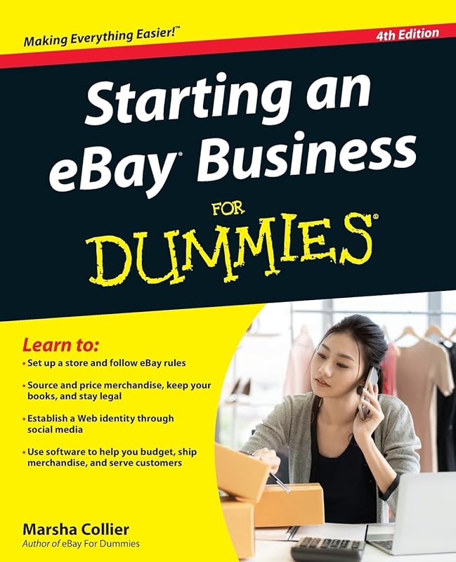 Starting an eBay Business For Dummies by Marsha Collier