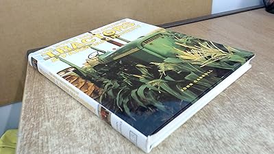 The World Encyclopedia of Tractors & Farm Machinery