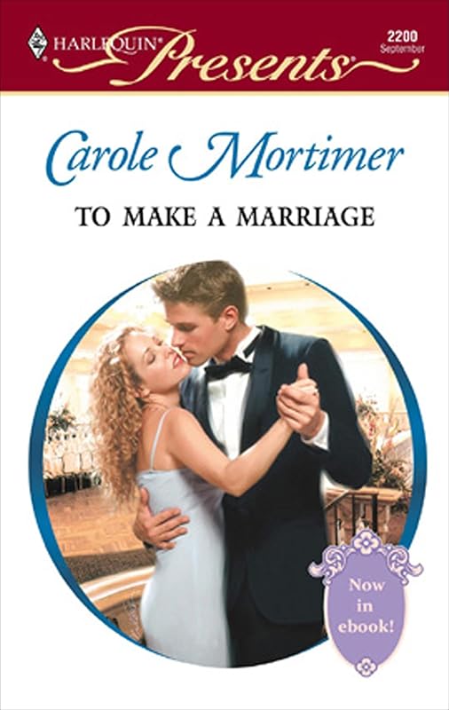 To Make a Marriage by Carole Mortimer