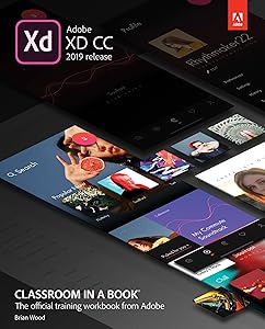 Adobe XD CC Classroom in a Book (2019 Release) by Brian Wood