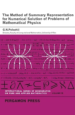 The Method of Summary Representation for Numerical Solution of Problems of Mathematical Physics (ISSN)