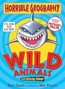 Wild Animals (Horrible Geography Handbooks)