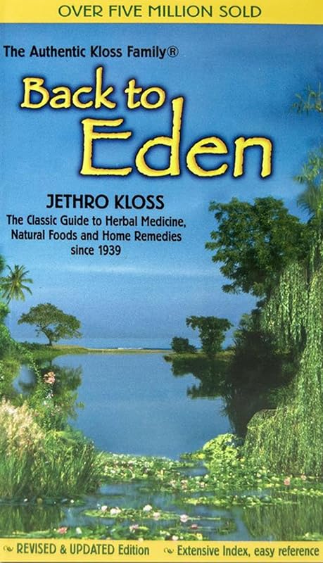 Back To Eden by Jethro Kloss