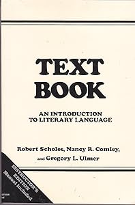 An Introduction to Literary Language (Instructors Edition) by Robert E. Scholes