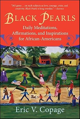 Black Pearls: Daily Meditations, Affirmations, and Inspirations for African-Americans