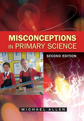 Misconceptions In Primary Science