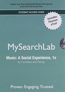 MyLab Search with Pearson eText -- Valuepack Access Card -- for Music: A Social Experience by Steven Cornelius