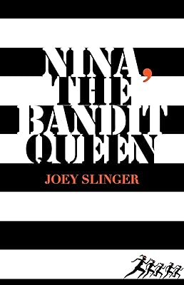 Nina, the Bandit Queen