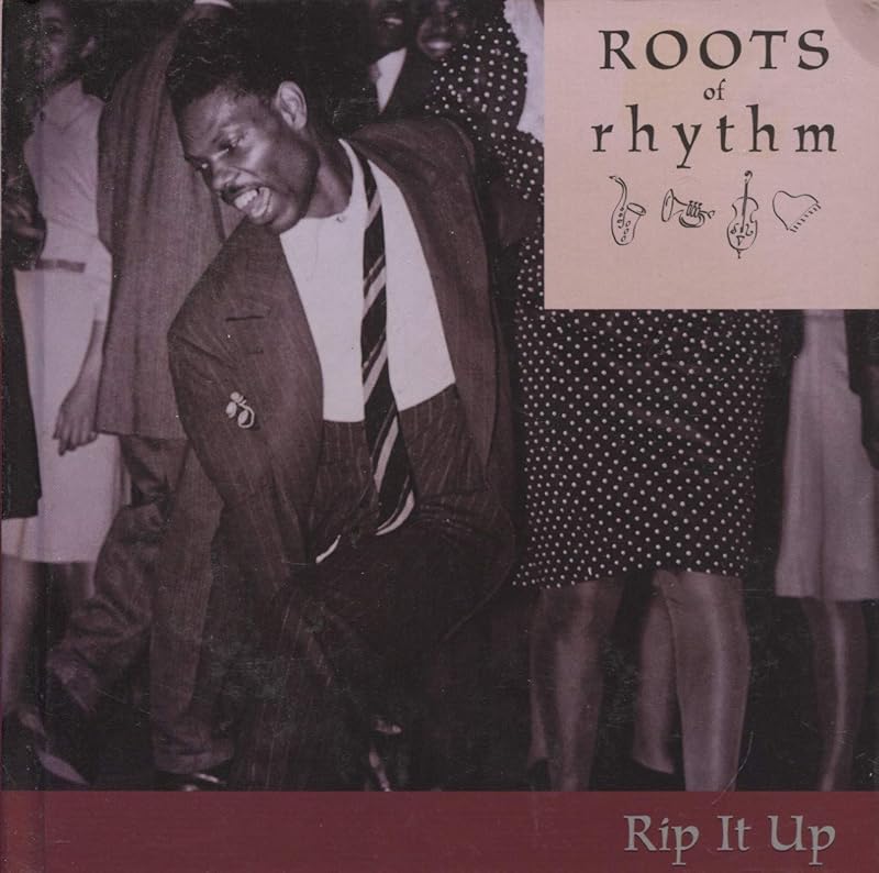 Roots of Rhythm (Rip It Up) by unknown author
