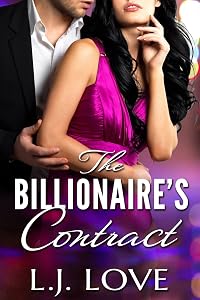THE BILLIONAIRE'S CONTRACT by L.J. LOVE