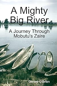 A Mighty Big River by Gerard O'Brien