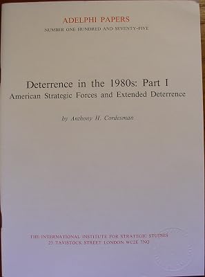 Deterrence in the 1980s (Adelphi papers)