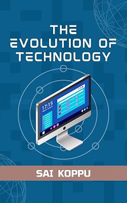 The Evolution of Technology