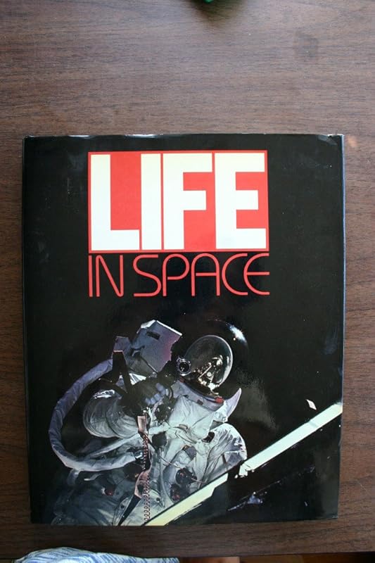Life in Space by Time-Life Books