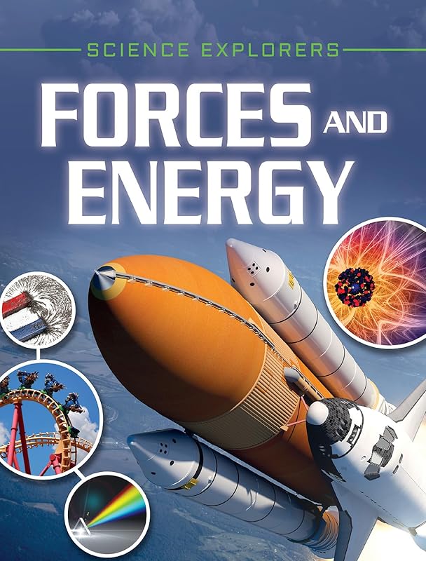 Forces and Energy (Science Explorers) by Clare Hibbert