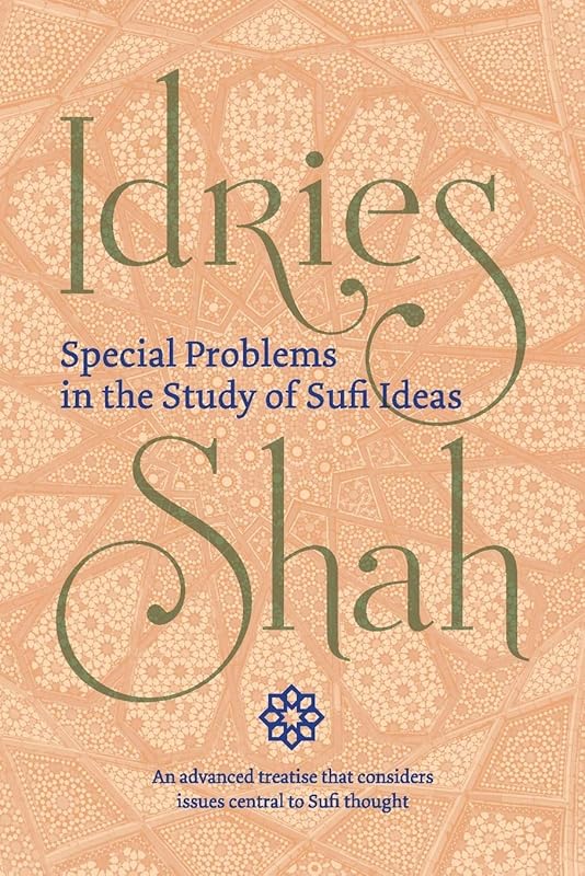 Special Problems in the Study of Sufi ideas (Pocket Edition) by Idries Shah