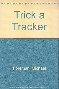 Trick a Tracker