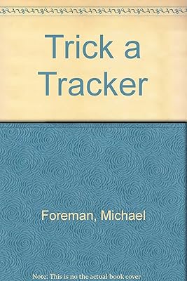 Trick a Tracker
