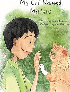 My Cat Named Mittens by Leora Chai-Lee