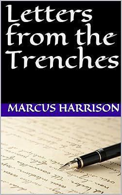 Letters from the Trenches