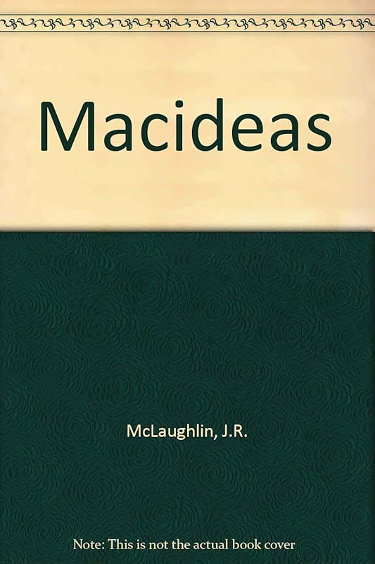 Mac Ideas by J. Richard McLaughlin