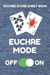 Euchre Score Sheet Book: Book of 100 Score Sheet Pages For Euchre, 6 By 9 Inches, Funny Mode Denim Cover by Euchre Essentials