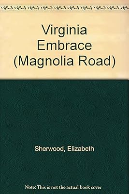 Virginia Embrace (Magnolia Road)