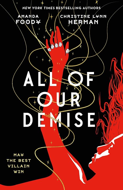 All of Our Demise (All of Us Villains, 2) by Amanda Foody