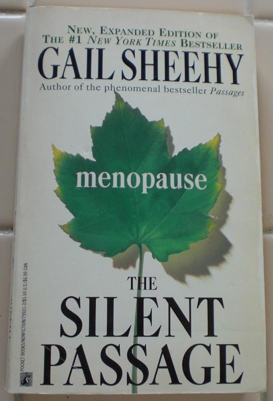 The Silent Passage by Gail Sheehy