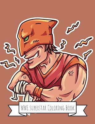WWE Coloring Book: WWE Gifts for Kids, Boys or Adult Relaxation | Stress Relief WWE lover Birthday Coloring Book Made in USA