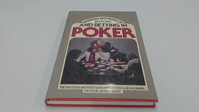 Winning methods of bluffing & betting in poker