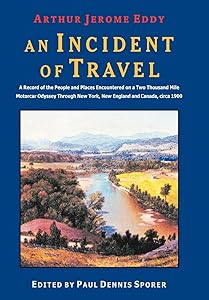 An Incident of Travel by Arthur Jerome Eddy