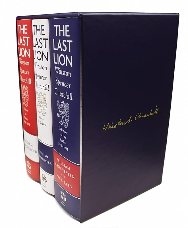 The Last Lion Box Set: Winston Spencer Churchill, 1874 - 1965 by Paul Reid