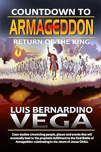 Countdown to Armageddon: The Return of the King